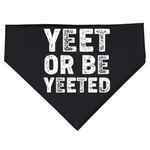 Yeet Or Be Yeeted USA-Made Doggie Bandana