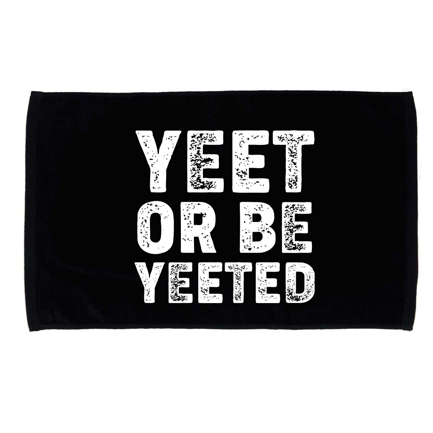 Yeet Or Be Yeeted Microfiber Hand Towel