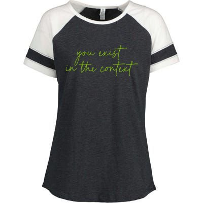 You Exist In The Context Kamala Design Coconut Brat Enza Ladies Jersey Colorblock Tee