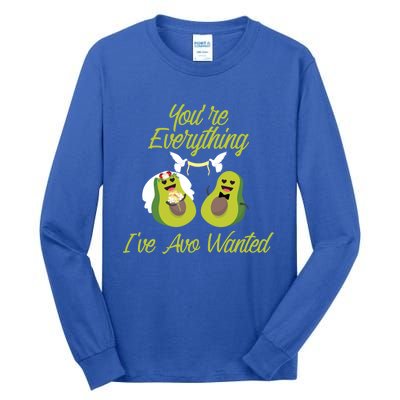 You're Everything I've Avo Wanted Cute Avocado Halves Gift Tall Long Sleeve T-Shirt