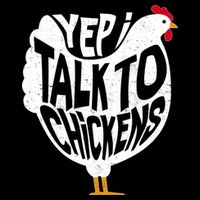 Yep I Talk To Chickens 16 in Basic Backpack