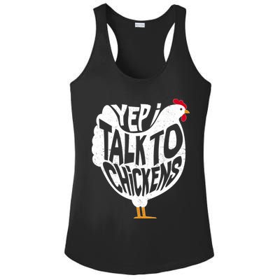 Yep I Talk To Chickens Ladies PosiCharge Competitor Racerback Tank