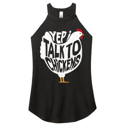 Yep I Talk To Chickens Women's Perfect Tri Rocker Tank