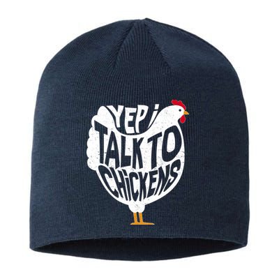 Yep I Talk To Chickens Sustainable Beanie