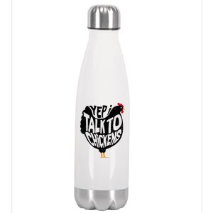 Yep I Talk To Chickens Stainless Steel Insulated Water Bottle