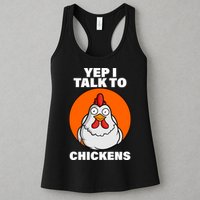Yep I Talk To Chickens Funny Womens Tank Top