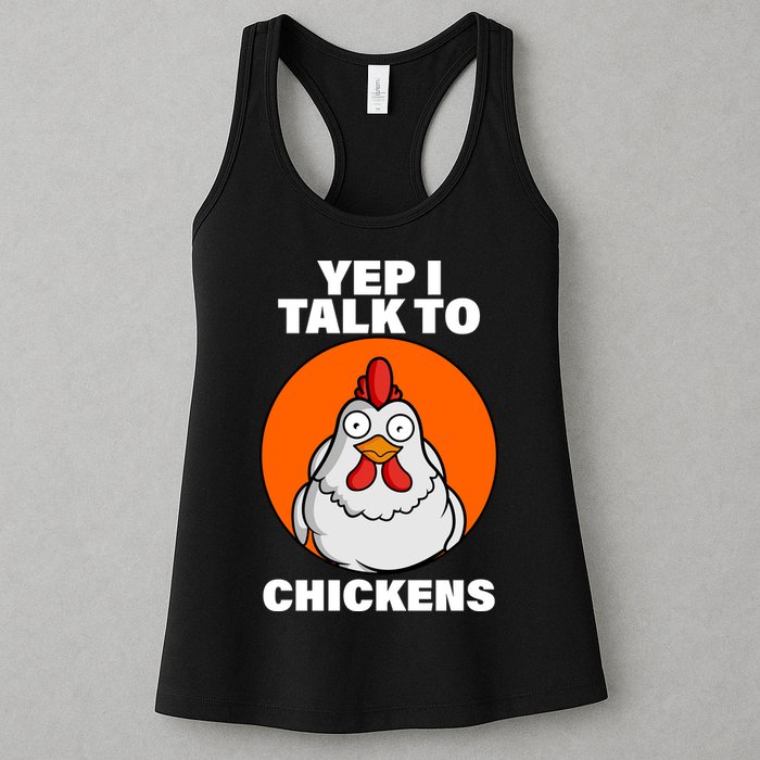 Yep I Talk To Chickens Funny Womens Tank Top