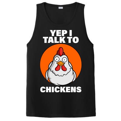 Yep I Talk To Chickens Funny PosiCharge Competitor Tank