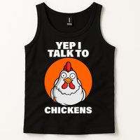 Yep I Talk To Chickens Funny Tank Top