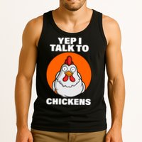 Yep I Talk To Chickens Funny Tank Top