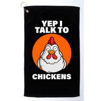 Yep I Talk To Chickens Funny Golf Towel