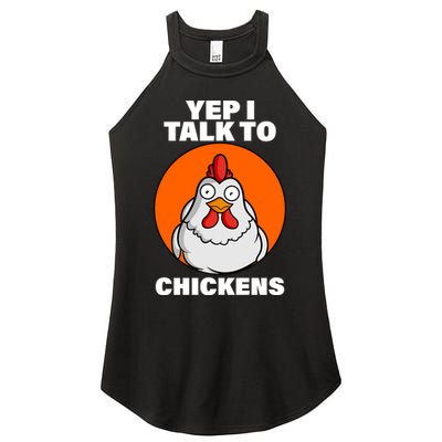 Yep I Talk To Chickens Funny Women's Perfect Tri Rocker Tank