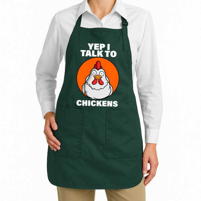 Yep I Talk To Chickens Funny Apron