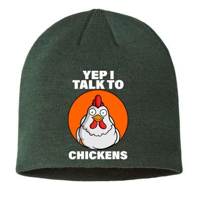 Yep I Talk To Chickens Funny Sustainable Beanie