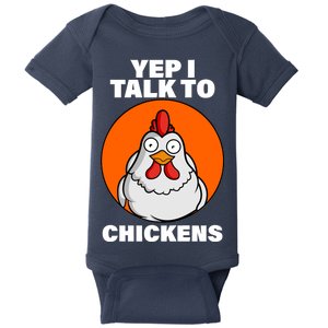 Yep I Talk To Chickens Funny Baby Bodysuit