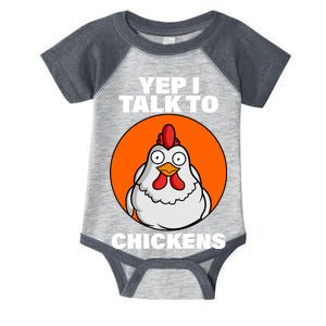 Yep I Talk To Chickens Funny Infant Baby Jersey Bodysuit