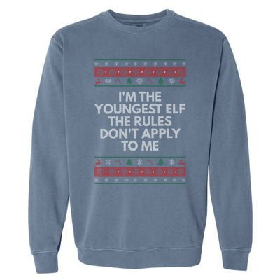 Youngest Elf Rules Dont Apply Christmas Family Xmas Meaningful Gift Garment-Dyed Sweatshirt