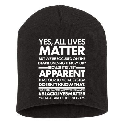 Yes All Live Matter Focus On The Black Ones Now Short Acrylic Beanie