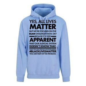 Yes All Live Matter Focus On The Black Ones Now Unisex Surf Hoodie