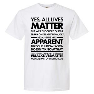 Yes All Live Matter Focus On The Black Ones Now Garment-Dyed Heavyweight T-Shirt