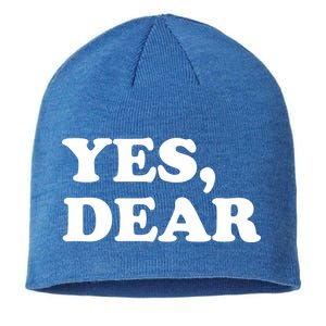 Yes Dear Funny Husband And Wife Sustainable Beanie