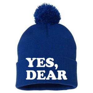 Yes Dear Funny Husband And Wife Pom Pom 12in Knit Beanie