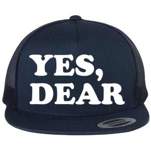 Yes Dear Funny Husband And Wife Flat Bill Trucker Hat