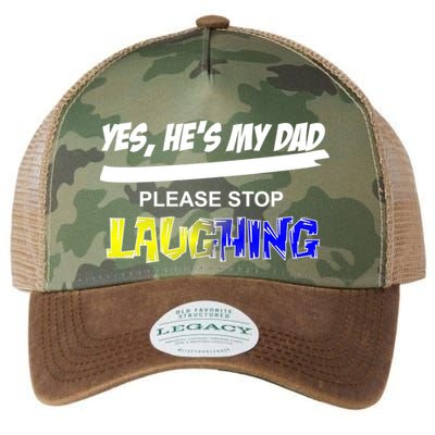Yes He's My Dad Please Stop Laughing Legacy Tie Dye Trucker Hat