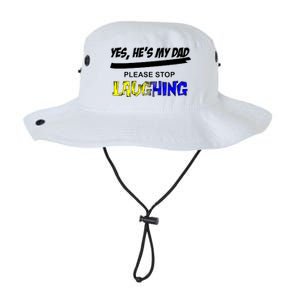 Yes He's My Dad Please Stop Laughing Legacy Cool Fit Booney Bucket Hat