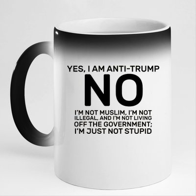 Yes I Am Anti Trump 11oz Black Color Changing Mug