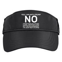 Yes I Am Anti Trump Adult Drive Performance Visor