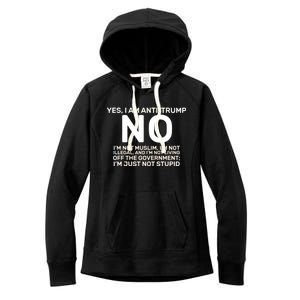 Yes I Am Anti Trump Women's Fleece Hoodie