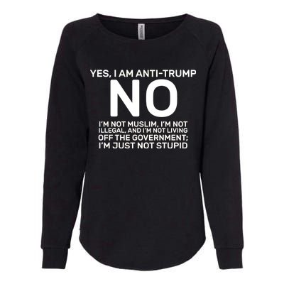 Yes I Am Anti Trump Womens California Wash Sweatshirt