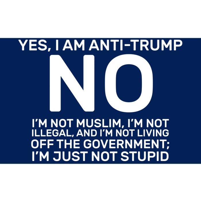 Yes I Am Anti Trump Bumper Sticker