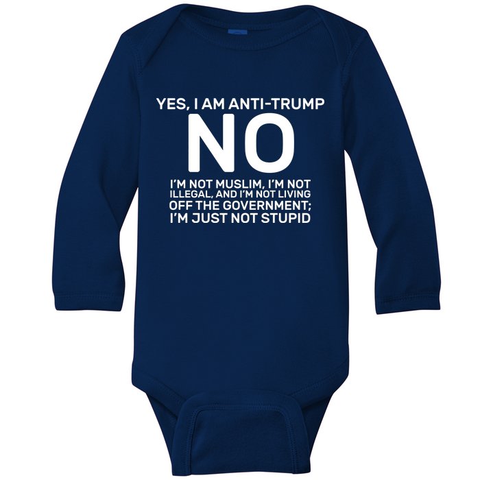 Yes I Am Anti Trump Baby Long Sleeve Bodysuit