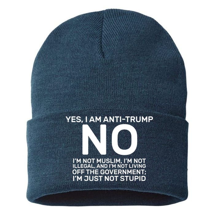 Yes I Am Anti Trump Sustainable Knit Beanie