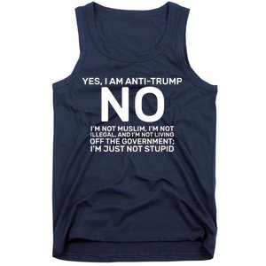 Yes I Am Anti Trump Tank Top