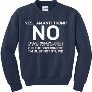 Yes I Am Anti Trump Kids Sweatshirt