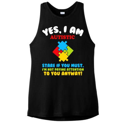 Yes, I Am Autistic Funny Autism Ladies PosiCharge Tri-Blend Wicking Tank