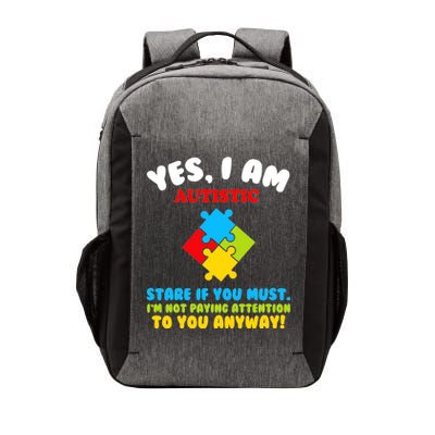 Yes, I Am Autistic Funny Autism Vector Backpack