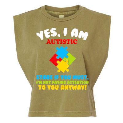 Yes, I Am Autistic Funny Autism Garment-Dyed Women's Muscle Tee