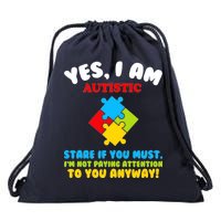 Yes, I Am Autistic Funny Autism Drawstring Bag