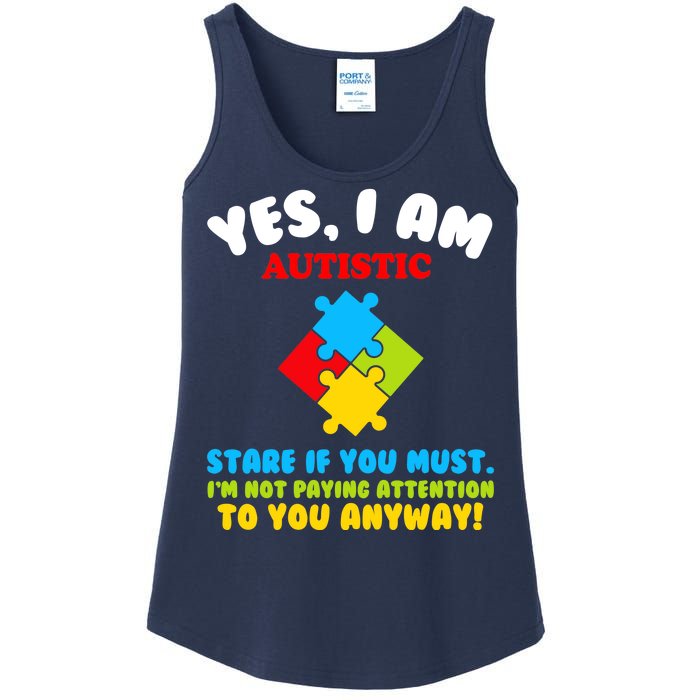 Yes, I Am Autistic Funny Autism Ladies Essential Tank