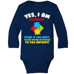 Yes, I Am Autistic Funny Autism Baby Long Sleeve Bodysuit