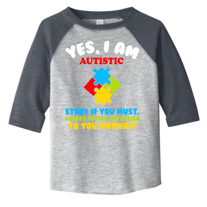 Yes, I Am Autistic Funny Autism Toddler Fine Jersey T-Shirt