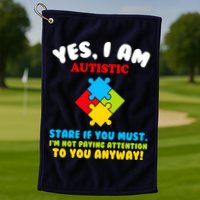 Yes, I Am Autistic Funny Autism Golf Towel