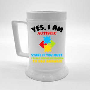 Yes, I Am Autistic Funny Autism Beer Stein