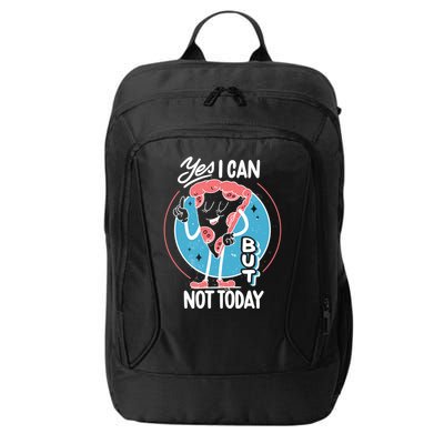 Yes I Can But Not Today Pizza City Backpack