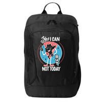 Yes I Can But Not Today Pizza City Backpack