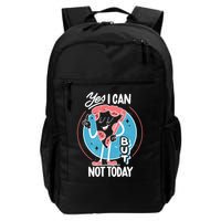 Yes I Can But Not Today Pizza Backpack